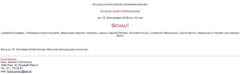 Einladung zur zweiten &ouml;sterreichischen Schubladen-Vernissage am 15. Septmeber 2008